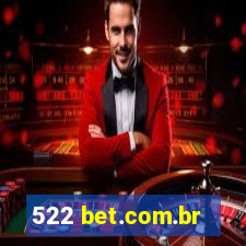 522 bet.com.br